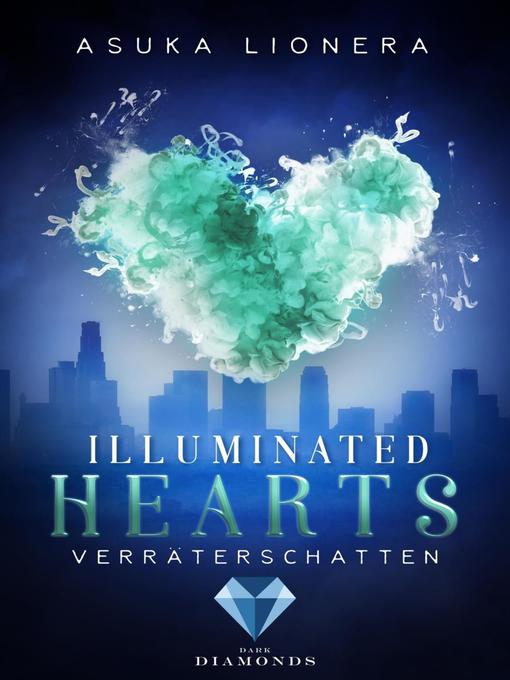 Titeldetails für Illuminated Hearts 3 nach Asuka Lionera - Verfügbar